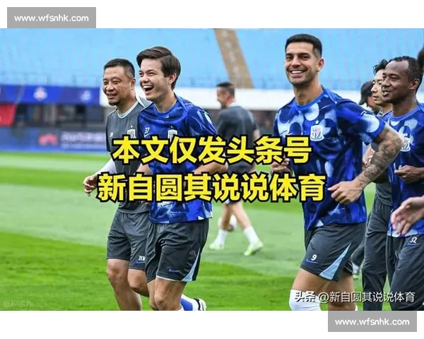 阿苏埃首秀战国安！申花特训打造锋线新核